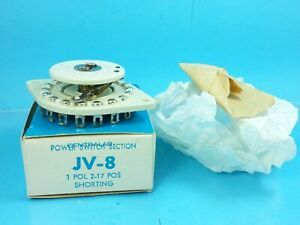 CENTRALAB POWER SWITCH SECTION JV - 8 1 POL 2-17 POS  SHORTING  NOS NIB SINGLE