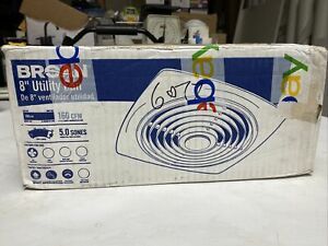 Broan 503 8” Utility Fan Bath/Kitchen 150cfm 5 Sones Wall Or Ceiling