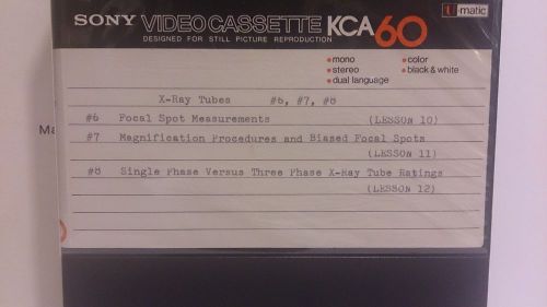 X-Ray Tubes production and use on 4 SONY KCA 60 Video Cassettes