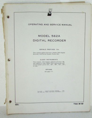 HP DIGITAL RECORDER MODEL 562A OPERATING &amp; SERVICE MANUAL NO. 01331-3 DATED 1967