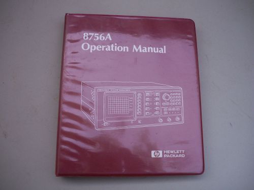 HP 8756A Operation Manual, Scalar Network Analyzer, Hewlett Packard