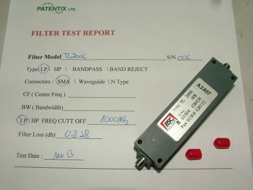 RF LOW PASS FILTER 1GHz CUTT OFF FREQUENCY   TL2006    SMA