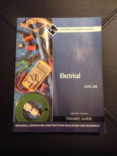 Nccer Electrical Level 1 2008 NEC Revision Trainee Guide Paperback