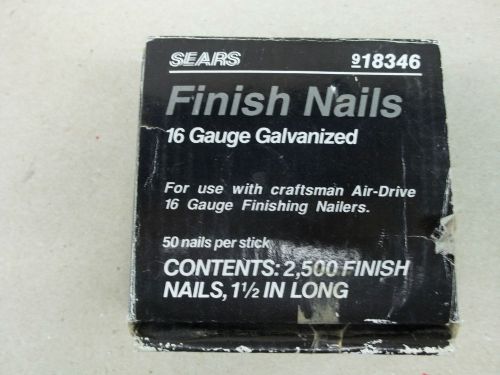 Sears # 918346  1 1/2&#034; galvanized 16 gauge finish nails qty. 2450 for sale