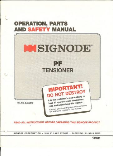 Signode pf   operations and parts manual for sale