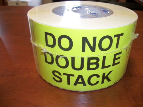 Neon Do Not Double Stack Label - 500 per roll
