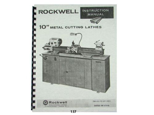 Rockwell 10 inch metal lathe instruction &amp; parts manual   *137 for sale