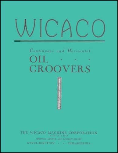Wicaco Continuous and Horizontal Oil Groover Manual
