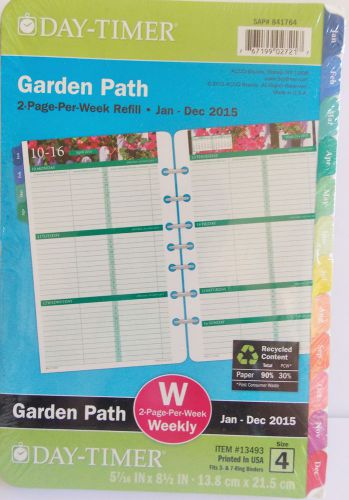 Day Timer &#034;Garden Path&#034;2 page per week refill/Jan-Dec 2015/5 7/16&#034; x 8 1/2&#034;