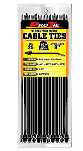 Pro Tie B8FTPM25 8-Inch Fir Tree Push Mount Cable Tie, UV Black Nylon, 25-Pack