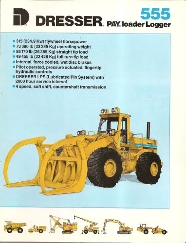 Equipment Brochure - Dresser - 555 - Payloader Logger - 1988 (EB862)