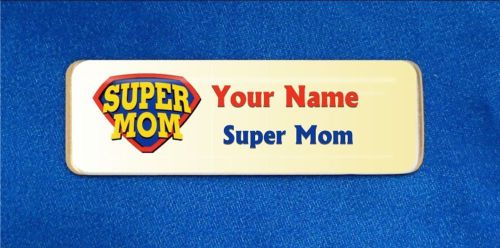 Super Mom Custom Personalized Name Tag Badge ID Mother Hero Mothers Day
