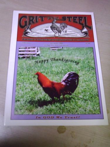 GRIT AND STEEL Gamecock Gamefowl Magazine - Out Of Print - RARE! Nov. 2008