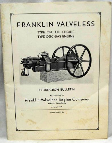 FRANKLIN VALVELESS ENGINES INSTRUCTION BULLETIN MANUAL 1936 REPRINTED 1992