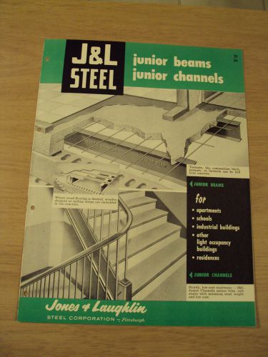 VTG 1950&#039;s Home BUILDING Supply BROCHURE~J &amp; L STEEL Beams/Channels~Ephemera~