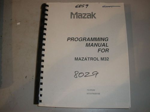 Mazak M-32 CNC Mill Programming Manual M-32 Mazatrol 100