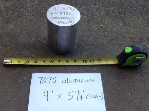 7075 Aluminum 4&#034; Round X 5 1/4&#034; Long (+ Or -)
