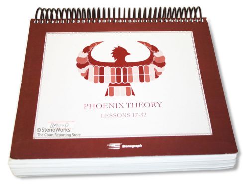 Stenograph® Phoenix Theory Lessons 17-32 Revised Good Some Writing