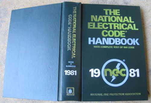 The National Electrical Code Handbook 1981 hardcover