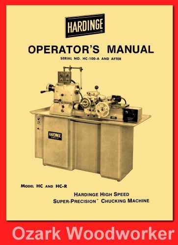 Hardinge hc &amp; hc-r chucking machine lathes operator’s manual 1121 for sale