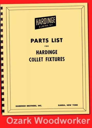 Hardinge collet index fixtures parts manual &amp; bulletin covers h-4, hv-4 5c 1130 for sale