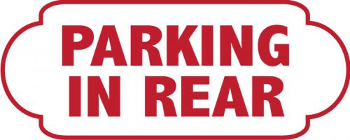 Modern Parking in Rear Vinyl Decal Sign / Sticker / Business Parking decal