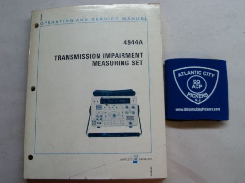 HEWLETT PACKARD 4944A TRANSMISSION IMPAIRMENT MEASURING SET OPERATING &amp; SERVICE