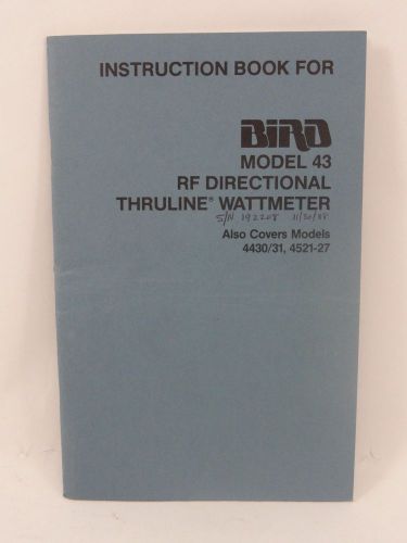 Instruction Book For Bird Model 43 RF Directional Thruline Wattmeter