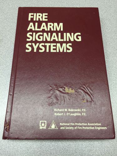 Fire Alarm Signaling Systems Book