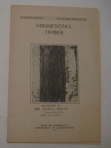 VINTAGE 1940 J.C. RYAN&#039;S PERSONAL MINNESOTA&#039;S TIMBER LOGGING BOOK