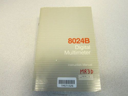 Fluke 8024B Digital Multimeter Instruction Manual