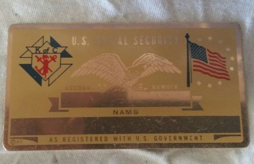 1 Metal social security card Knights of cloumbus  lot Un stamped