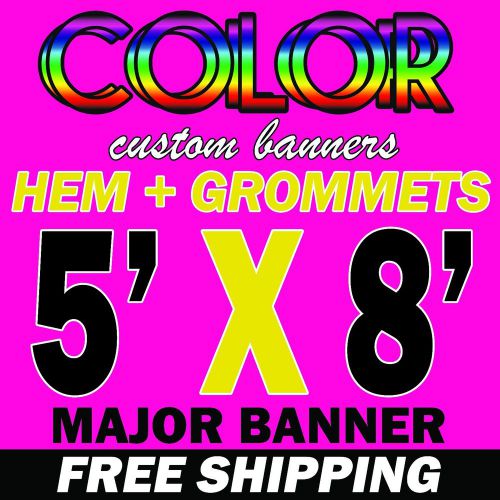 5&#039; x 8&#039; Full Color Custom Banner 13 oz. Matte Vinyl