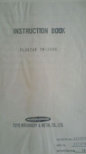 Toyo Instruction book. Plastar T M 300 G Manuel.