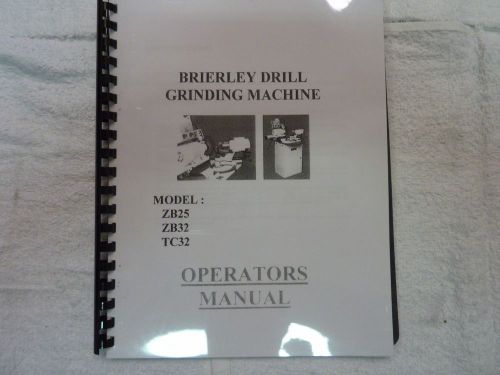 BRIERLEY DRILL GRINDING MACHINE MANUAL