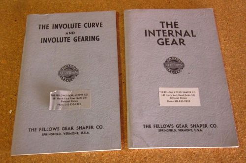 FELLOWS GEAR SHAPER booklets Involute Curve &amp; Internal Gearing manual 1960