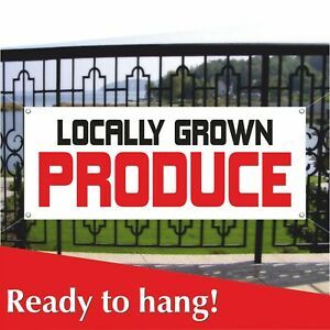 LOCALLY GROWN PRODUCE Vinyl Banner / Mesh Banner Sign ORGANIC PRODUCE Food