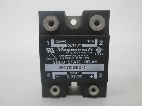 NEW MAGNECRAFT W6110DSX-1 SOLID STATE RELAY 3-32V-DC 120V-AC 10A AMP D294706