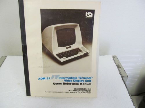 Lear Siegler ADM-31 Data Display Unit Users Reference Manual