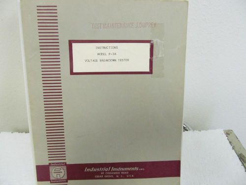 Industrial Instruments P-3A Voltage Breakdown Tester Instruction Manual
