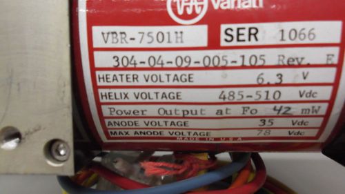ELECTRON TUBE/ WAVEGUIDE VARIAN MODEL VBR-7501H