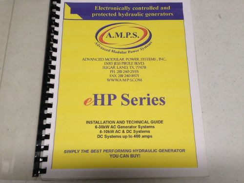 AMPS Generator Service Manual eHP series Fire Truck Hydraulic Genset