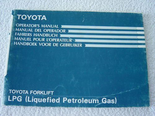 TOYOTA LIFT TRUCK LPG OPERATOR MANUAL