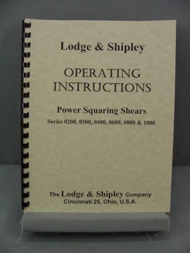 Lodge &amp; Shipley Series 0200, 0300, 0400, . Power Shears - Operator&#039;s Manual