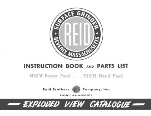 Reid 618V &amp; 618H Surface Grinder Manual Parts &amp; Ops
