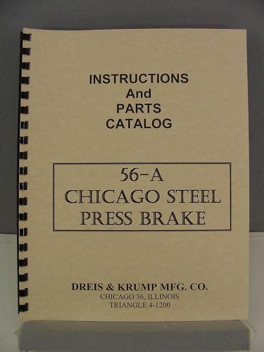 Dreis &amp; krump 56-a press brake instruction &amp; parts manual for sale