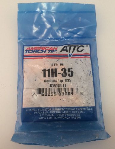 Pack of 10 american torch tip welding contact tips .035&#034; 11h-35 for sale