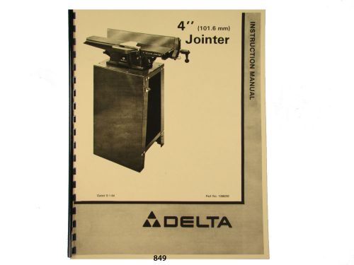 Delta 4&#034; Jointer Model 37-290  Instruction and Parts List Manual  * 849
