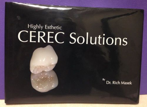 Highly esthetic cerec solutions, patient education and marketing book for sale