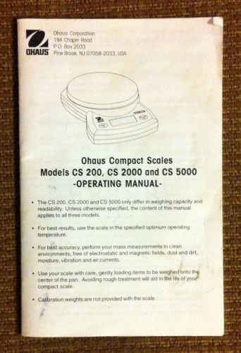 Ohaus Compact Scales Models CS 200, CS 2000, and CS 5000 Operating Manual